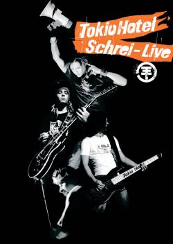 Tokio Hotel : Schrei Live
